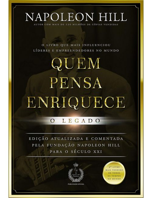 Leia mais sobre o artigo Quem pensa enriquece: O legado